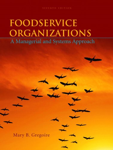 Foodservice Organizations: A Managerial and Systems Approach,Used