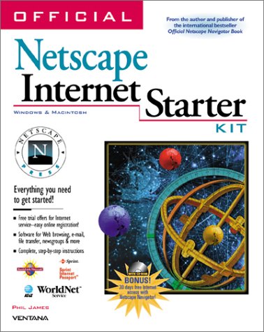 Official Netscape Internet Starter Kit: Windows & Macintosh,Used