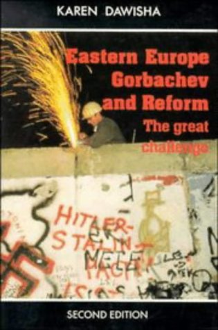 Eastern Europe, Gorbachev, and Reform:The Great Challenge,Used