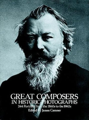 Great Composers in Historic Photographs,Used