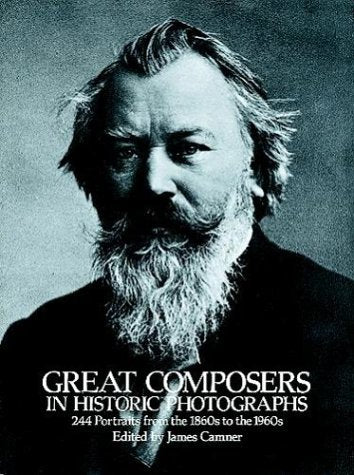 Great Composers in Historic Photographs,Used