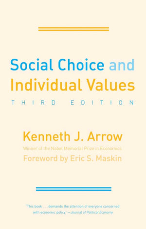 Social Choice And Individual Values (Cowles Foundation Monographs Series),New