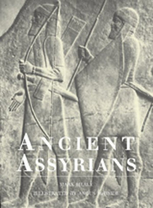 ANCIENT ASSYRIANS (Osprey Trade Editions),Used