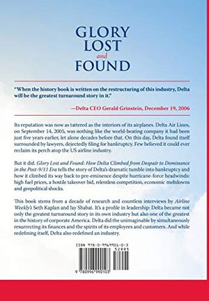 Glory Lost and Found: How Delta Climbed from Despair to Dominance in the Post9/11 Era,Used