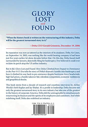 Glory Lost and Found: How Delta Climbed from Despair to Dominance in the Post9/11 Era,Used