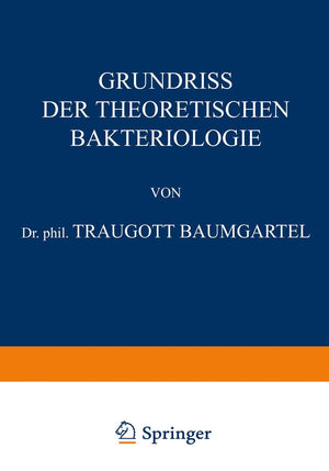 Grundriss der Theoretischen Bakteriologie (German Edition),Used
