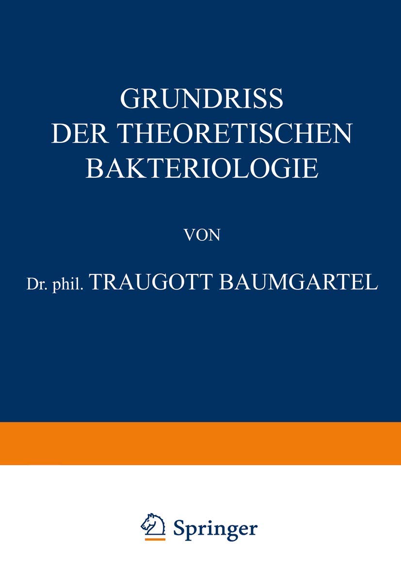 Grundriss der Theoretischen Bakteriologie (German Edition),Used