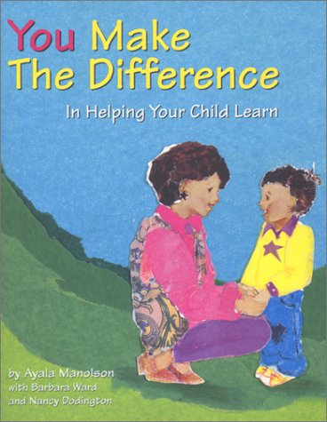 You Make the Difference: In Helping Your Child Learn,Used