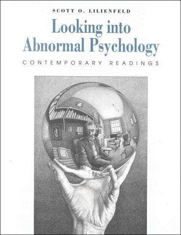 Looking Into Abnormal Psychology: Contemporary Readings,Used