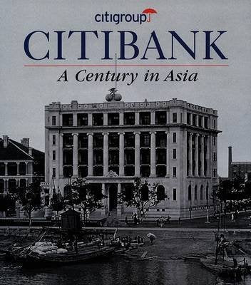 Citibank:A Century In Asia,Used