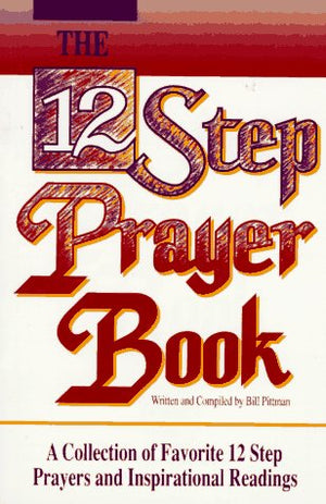 12 Step Prayer Book (Lakeside meditation series),New