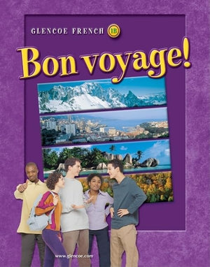 Bon voyage! Level 1B, Student Edition (GLENCOE FRENCH),Used