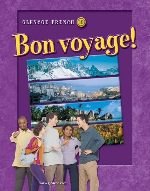 Bon voyage! Level 1B, Student Edition (GLENCOE FRENCH),Used