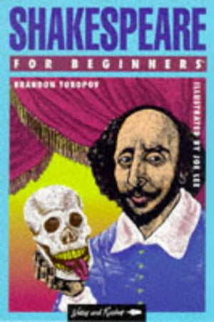 Shakespeare for Beginners (Writers and Readers Beginners Documentary Comic Book),Used