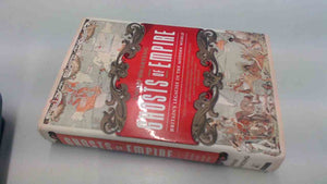 Ghosts of Empire: Britains Legacies in the Modern World,Used