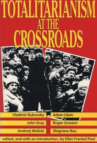 Totalitarianism at the Crossroads (STUDIES IN SOCIAL PHILOSOPHY AND POLICY),Used