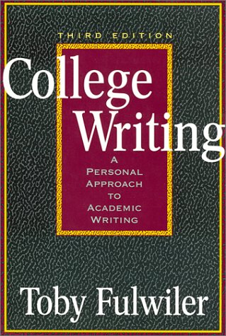 College Writing: A Personal Approach to Academic Writing,Used