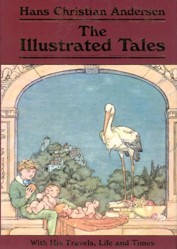 The Illustrated Tales: With His Travels, Life And Times,Used
