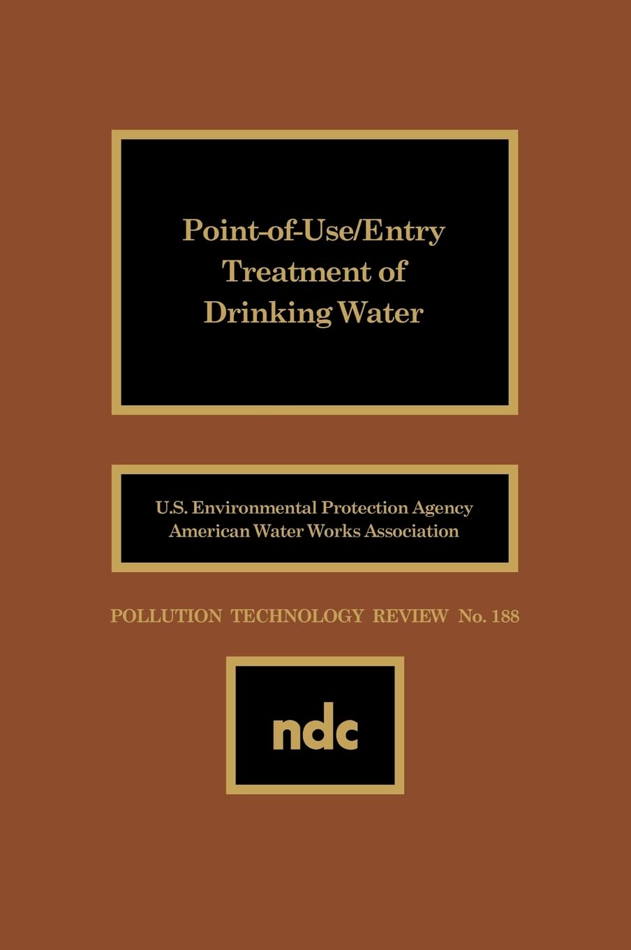 Point Of Use/Entry Treatment Of Drinking Water (Pollution Technology Review,),Used