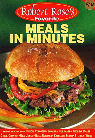Meals in Minutes (Robert Rose's Favorite),Used
