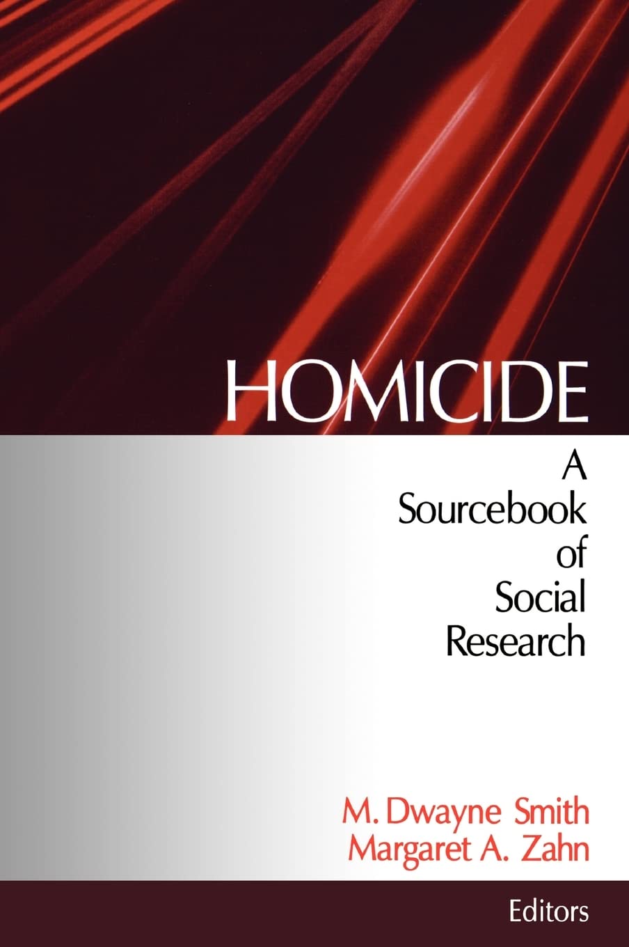 Homicide: A Sourcebook Of Social Research,Used