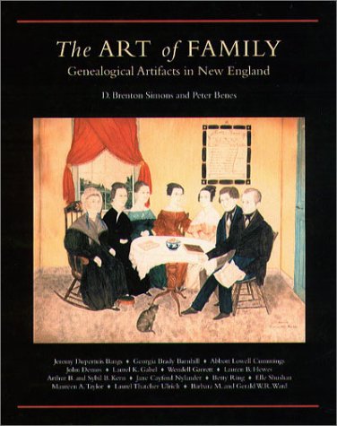 The Art of Family: Genealogical Artifacts in New England,Used