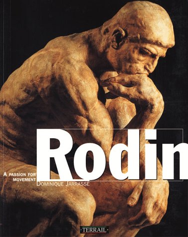 Rodin: A Passion for Movement,Used