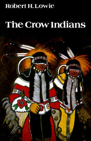 The Crow Indians,Used