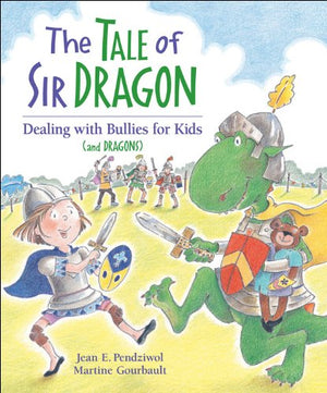 Tale of Sir Dragon, The: Dealing with Bullies for Kids (and Dragons),Used