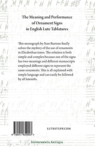 The Meaning and Performance of Ornaments in Lute Tablature,Used