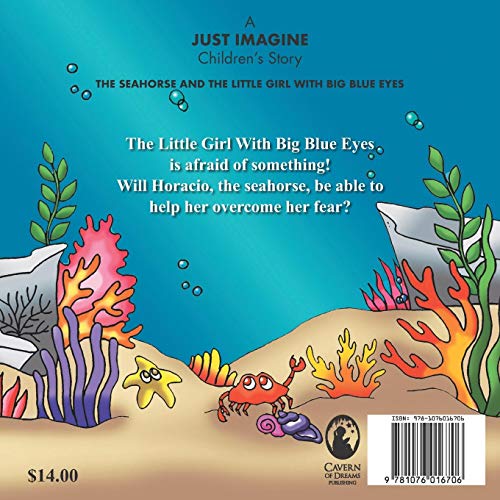 The Seahorse and the Little Girl With Big Blue Eyes,Used