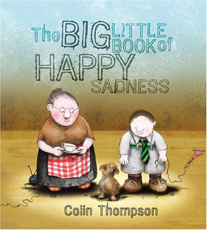 The Big Little Book of Happy Sadness,Used