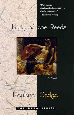 Lady of the Reeds (The Hera Series),Used