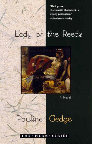 Lady Of The Reeds (The Hera Series)