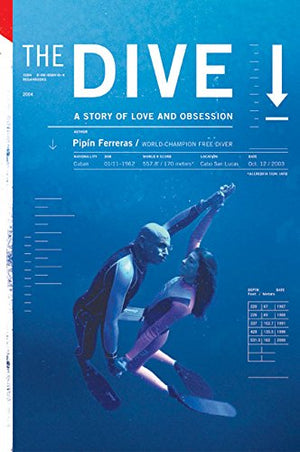 The Dive: A Story Of Love And Obsession,New