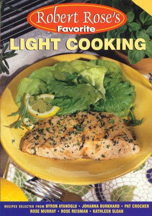 Light Cooking (Robert Roses Favorite)
