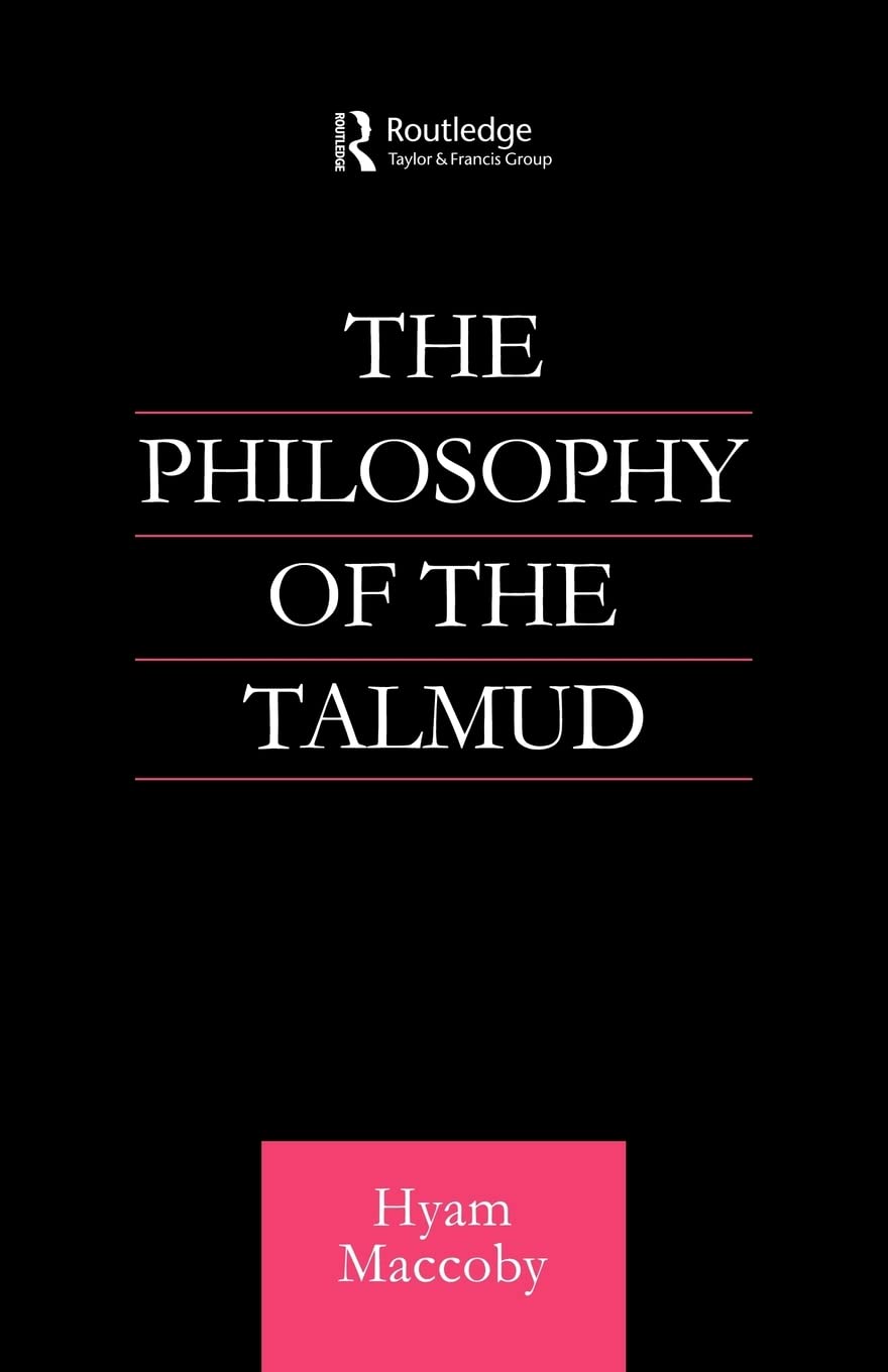 Philosophy of the Talmud (Routledge Jewish Studies Series),Used