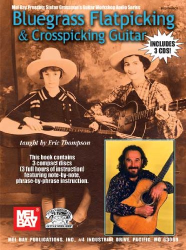 Mel Bay Bluegrass Flatpicking & Crosspicking Guitar-used