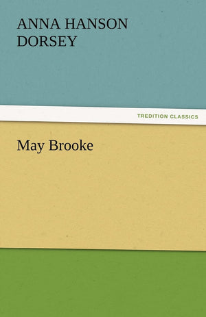 May Brooke,Used