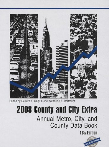 County and City Extra 2008: Annual Metro, City and County Data Book,Used