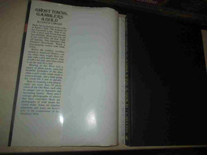Ghost Towns, Gamblers And Gold,Used