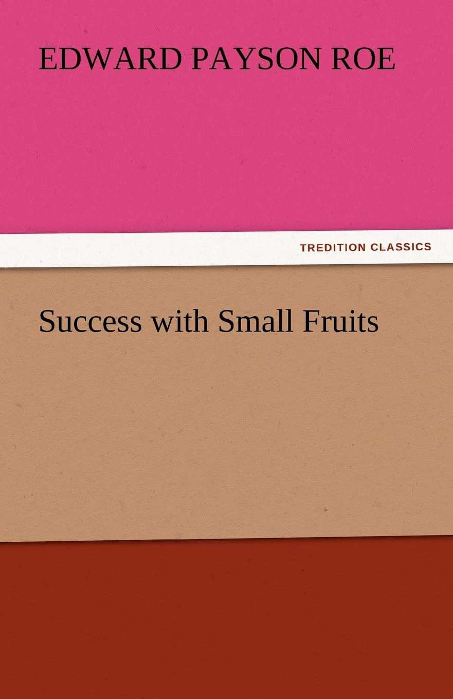 Success with Small Fruits,Used