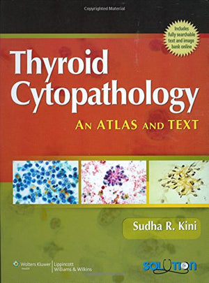 Thyroid Cytopathology: An Atlas and Text,Used