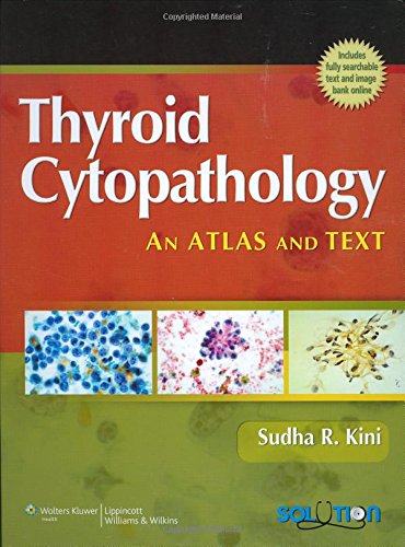 Thyroid Cytopathology: An Atlas and Text,Used
