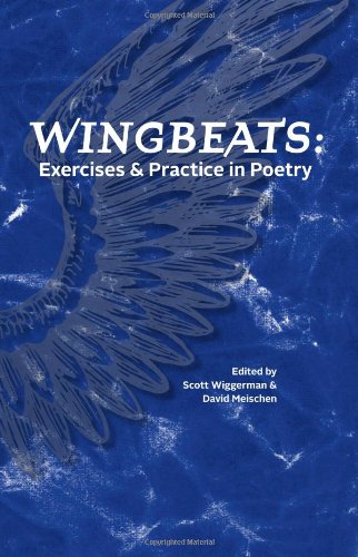Wingbeats: Exercises And Practice In Poetry,Used