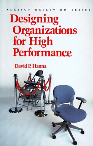 Designing Organizations for High Performance,Used