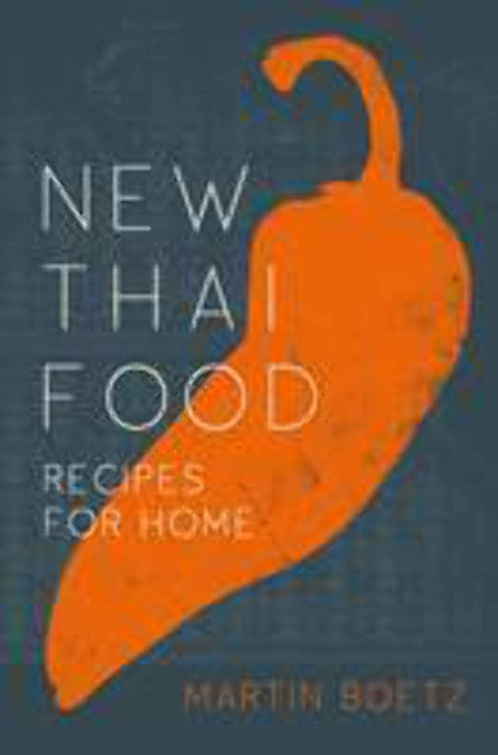 New Thai Food: Recipes For Home,Used