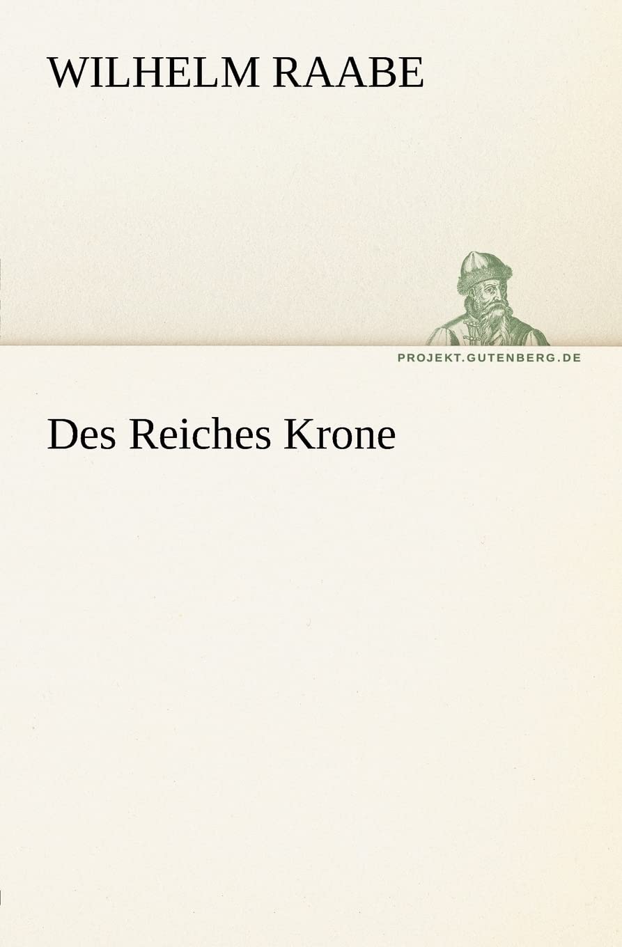 Des Reiches Krone (German Edition),Used