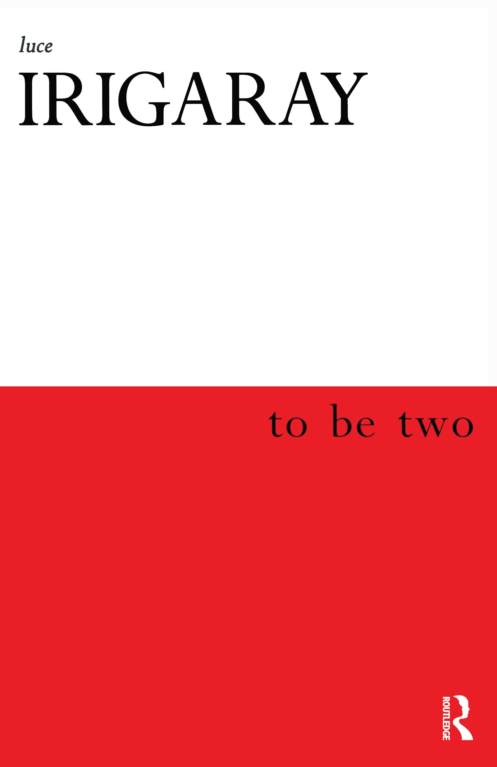 To Be Two