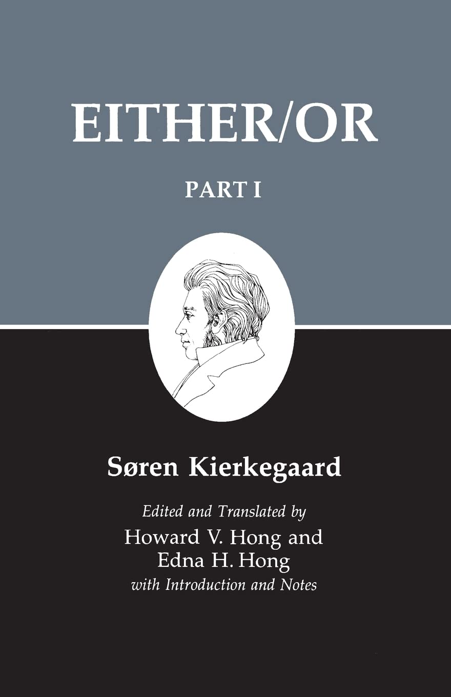 Either/Or, Part I (Kierkegaard's Writings, 3),Used